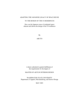 Adapting the Japanese legacy of space reuse to the design of the US residences: How can the Japanese reuse of residential space educate and inform the design of the US residences