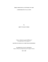 Three dimensional networks-on-chip: a performance evaluation