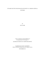 Dynamic routing for enhancing security in a mission critical network