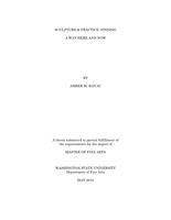 Sculpture & practice: finding a way here and now