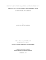 Design of patient specific implants for amputee prostheses using porous titanium and development of antimicrobial silver coating for implant materials