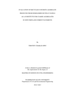 Evaluation of recycled concrete aggregate produced from demolished runway panels as a substitute for coarse aggregates in new Portland cement pavements
