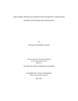 Are Florida physicians substituting bankruptcy protection for private malpractice insurance?