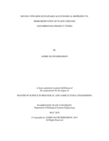 Moving towards sustainable & economical bioproducts: bioremediation of waste streams and improving product titers