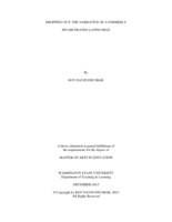 Dropping out: the narrative of a formerly incarcerated Latino man