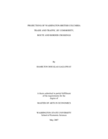Projections of Washington-British Columbia trade and traffic, by commodity, route and border crossings