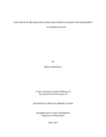 Influence of pre-transplanting treatments on root establishment in woody plants
