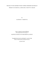 The role of the northern pocket gopher (Thomomys talpoides) in primary successional landscapes at Mount St. Helens