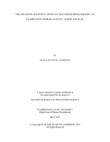 The influence of context on infant electroencephalography: an examination of brain activity at rest and play