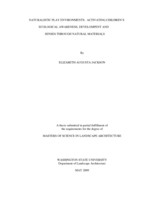 Naturalistic play environments: activating children's ecological awareness, development and senses through natural materials