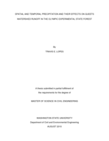 Spatial and temporal precipitation and their effects on Queets Watershed runoff in the Olympic Experimental State Forest