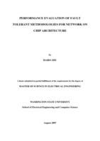 Performance evaluation of fault tolerant methodologies for network on chip architecture