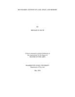 Boundaries: notions of land, space, and memory