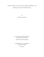 "Any man translates, and any man translates himself also," Whitman, Martí, and the moving text