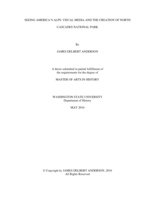 Seeing America's Alps: visual media and the creation of North Cascades National Park