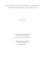 Parental investment and men's sexual behavior: life history theory and reproductive strategies in a sample of American men