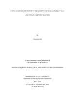 Using anaerobic digestion to break down microalgae cell walls and enhance lipid extraction