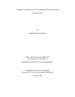 Numerical modeling of dynamic soil-pile-structure interaction