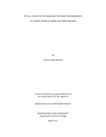 Spatial design of interior and exterior environments: as viewed through American town squares