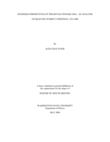 Gendered perspectives of the revolutionary era: an analysis of selected women's writings, 1763-1800