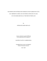 Transportation optimization modeling for Washington State hay shipments: Mode and cost implications due to loss of container services at the Port of Portland