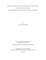 Differential prediction of life satisfaction in individualistic and collectivistic cultures: towards integration of personality and cultural models