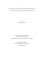 The use of ecology education in serving at-risk youth: A case study at the On-Track Academy, Spokane, WA