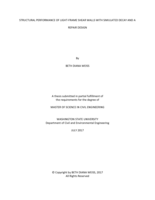 Structural performance of light-frame shear walls with simulated decay and a repair design