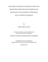 Evaluating the AIRPACT-4 air quality model for wintertime conditions in the Yakima Valley, and refining the treatment of residential wood combustion emissions