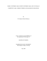 Family-centered care, patient-centered care, and culturally competent care: common themes and background meanings