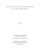 Communicating race and culture in media: appropriating the Asian in American martial arts films