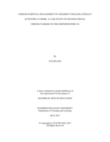 Chinese parental engagement in children's English literacy activities at home: A case study on transnational Chinese families in the Northwestern US