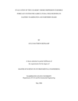 Evaluation of the ClearSky smoke dispersion ensemble forecast system for agricultural field burning in Eastern Washington and Northern Idaho