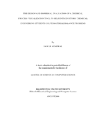 The design and empirical evaluation of a chemical process visualization tool to help introductory chemical engineering students solve material balance problems