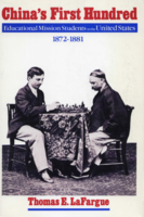 China's First Hundred: Educational Mission Students in the United States, 1872-1881