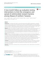 A two-month follow-up evaluation testing interventions to limit the emergence and spread of antimicrobial resistant bacteria among Maasai of northern Tanzania
