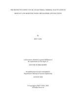 THE PROTECTIVE EFFECT OF OIL ON BACTERIAL THERMAL INACTIVATION IN HIGH-FAT LOW-MOISTURE FOODS: MECHANISMS AND SOLUTIONS