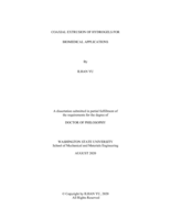 COAXIAL EXTRUSION OF HYDROGELS FOR  BIOMEDICAL APPLICATIONS