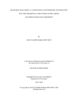 MEASURING WELL-BEING: A LONGITUDINAL PSYCHOMETRIC INVESTIGATION INTO THE THEORETICAL STRUCTURES OF WELL-BEING AND IMPLICATIONS FOR ASSESSMENT