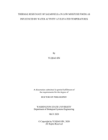 THERMAL RESISTANCE OF SALMONELLA IN LOW MOISTURE FOODS AS INFLUENCED BY WATER ACTIVITY AT ELEVATED TEMPERATURES