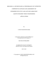 BIOLOGICAL AND MECHANICAL PERFORMANCE OF 3D PRINTED COMPOSITE SCAFFOLDS AND ASSESSMENT OF CHEMOPREVENTATIVE AND ANTI-INFLAMMATORY AGENTS FOR BONE TISSUE ENGINEERING APPLICATIONS