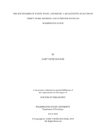 THE BOUNDARIES OF WASTE, WANT, AND REUSE: A QUALITATIVE ANALYSIS OF THRIFT STORE SHOPPING AND DUMPSTER DIVING IN WASHINGTON STATE