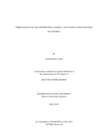 THREE ESSAYS ON TRANSPORTATION, ENERGY, AND SUPPLY CHAIN FINANCE ECONOMICS