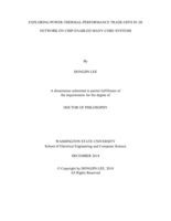 EXPLORING POWER-THERMAL-PERFORMANCE TRADE-OFFS IN 3D NETWORK ON CHIP-ENABLED MANY-CORE SYSTEMS