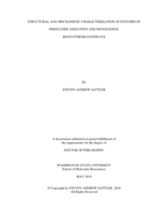 STRUCTURAL AND MECHANISTIC CHARACTERIZATION OF ENZYMES IN PERSULFIDE OXIDATION AND MONOLIGNOL BIOSYNTHESIS PATHWAYS