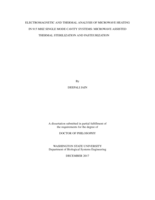 Electromagnetic and thermal analysis of microwave heating in 915 MHz single mode cavity systems: Microwave assisted thermal sterilization and pasteurization