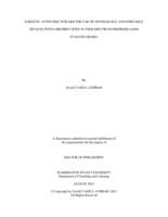 PARENTS’ ATTITUDES TOWARD THE USE OF TECHNOLOGY AND PORTABLE DEVICES WITH CHILDREN WITH AUTISM SPECTRUM DISORDER (ASD) IN SAUDI ARABIA