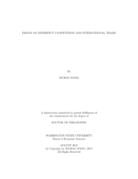 Essays on Imperfect Competition and International Trade