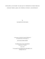 DEVELOPING AN ECONOMIC VOCABULARY IN COMPOSITION STUDIES THROUGH FOUR KEY TERMS: LABOR, COST, WRITING CONSTRUCT, AND EFFICIENCY