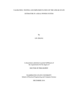 Validation, testing and implementation of the linear state estimator in a real power system